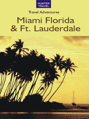 cover image of Miami Florida & Fort Lauderdale